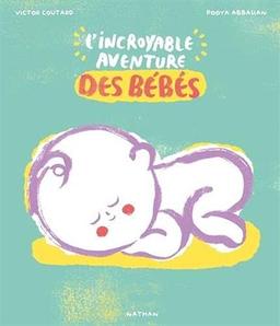 L'incroyable aventure des bébés