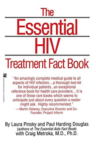 The Essential Hiv Treatment Fact Book