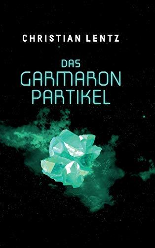 Das Garmaron-Partikel