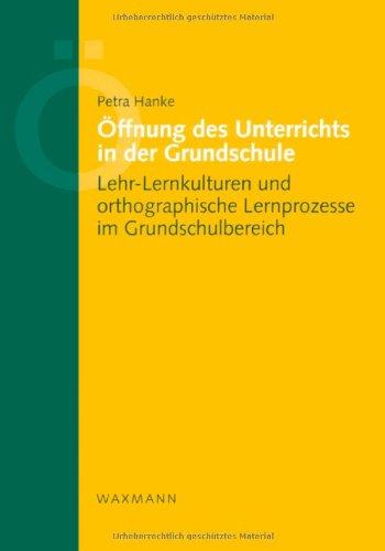 Öffnung des Unterrichts in der Grundschule