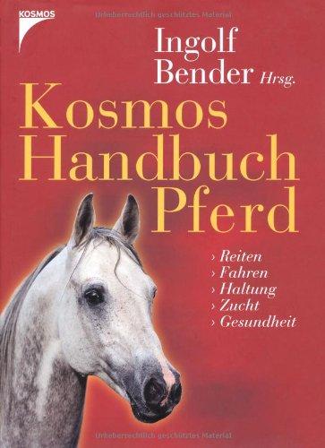 Kosmos Handbuch Pferd