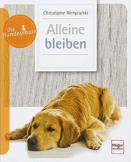 Alleine bleiben (Die Hundeschule)