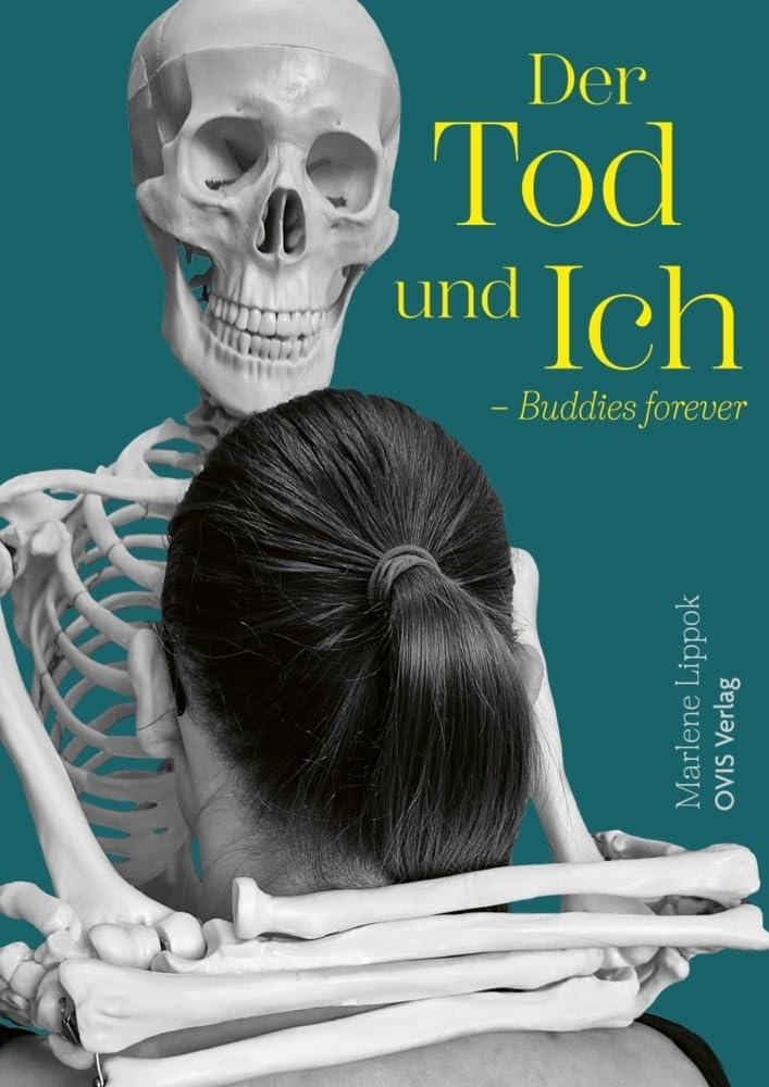 Der Tod und Ich: Buddies forever