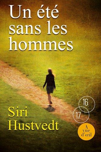 Un été sans les hommes