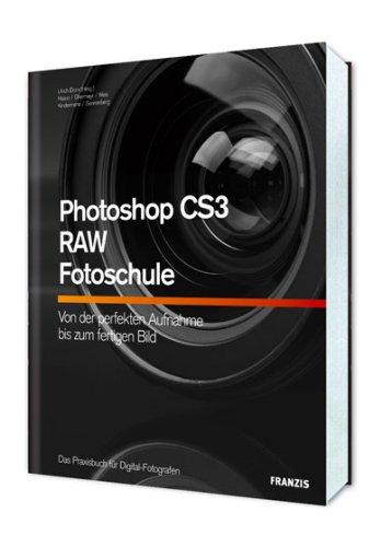 Photoshop CS3 - RAW - Fotoschule