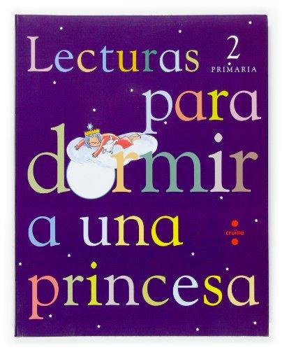 Lecturas para dormir a una princesa, 2 Educación Primaria