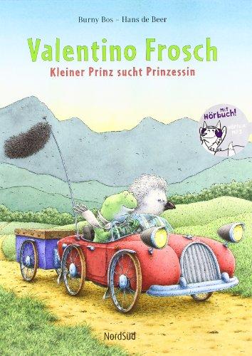 Valentino Frosch: Kleiner Prinz sucht Prinzessin