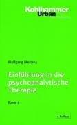 Einführung in die psychoanalytische Therapie 1.: BD 1