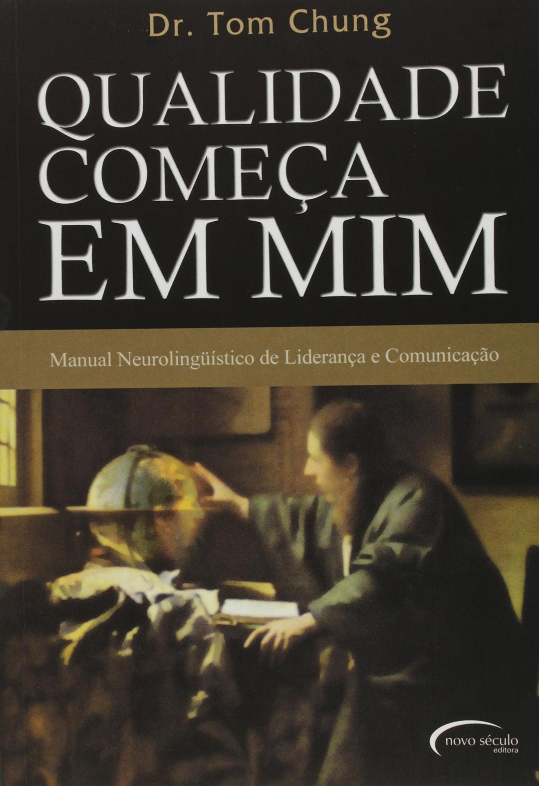 Qualidade Comeca Em Mim (Em Portuguese do Brasil)