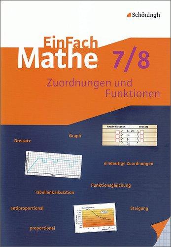 EinFach Mathe: Zuordnungen und Funktionen: Jahrgangsstufen 7/8