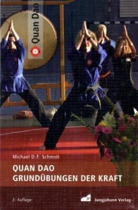 Quan Dao - Grundübungen der Kraft