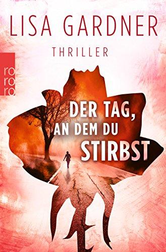 Der Tag, an dem du stirbst (Detective D. D. Warren)