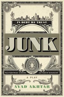 Junk: A Play