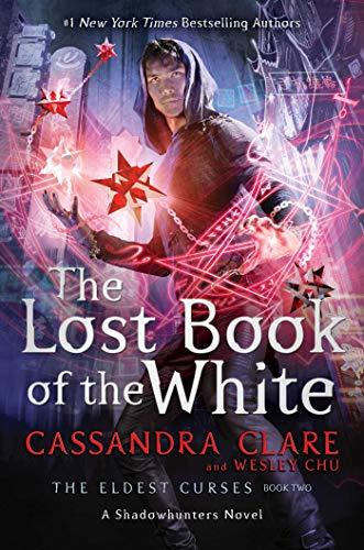 The Lost Book of the White (Volume 2) (The Eldest Curses, Band 2)