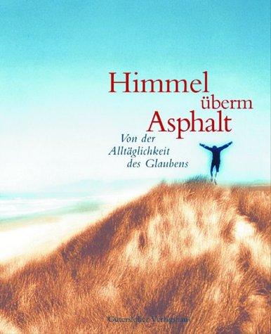 Himmel überm Asphalt