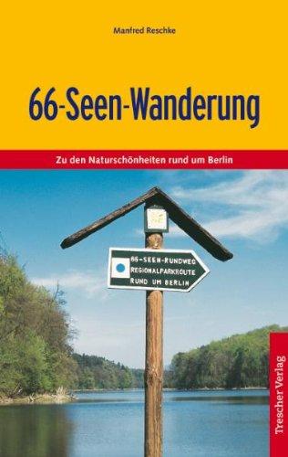 66-Seen-Wanderung: Zu den Naturschönheiten rund um Berlin