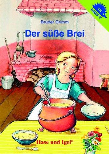 Der süße Brei