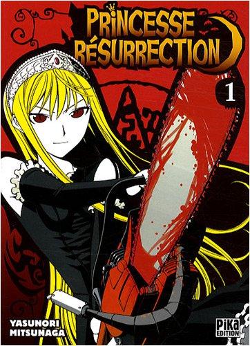 Princesse résurrection. Vol. 1