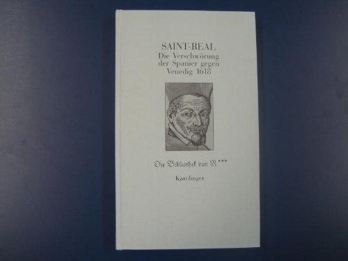 Die Verschwörung der Spanier gegen Venedig 1618