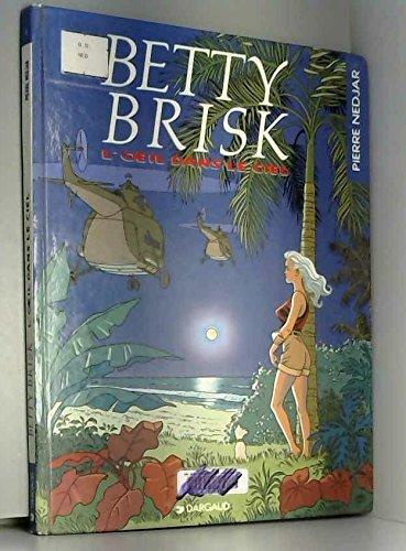 L'Oeil dans le ciel : Betty Brisk