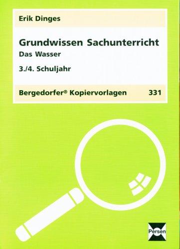 Grundwissen Sachunterricht, 3./4. Schuljahr, Das Wasser