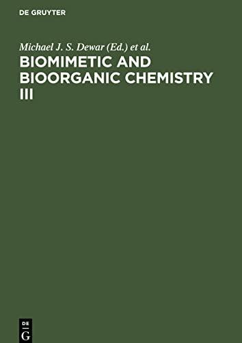 Biomimetic and Bioorganic Chemistry III