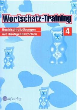 Wortschatz-Training: Arbeitsheft 4