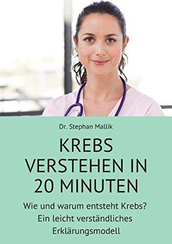 Krebs verstehen in 20 Minuten