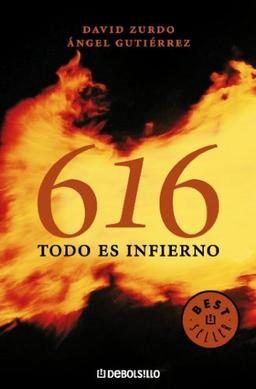 616, todo es infierno (BEST SELLER, Band 26200)