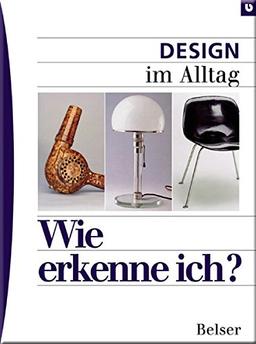 Design im Alltag (Wie erkenne ich)