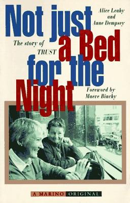 Not Just a Bed for the Night: The Story of Trust: The Story of SHARE