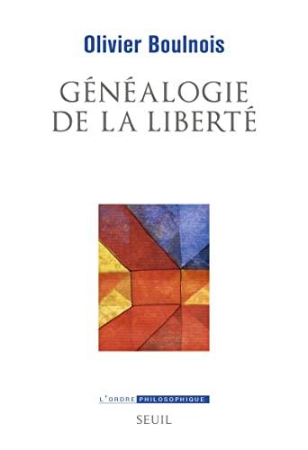 Généalogie de la liberté