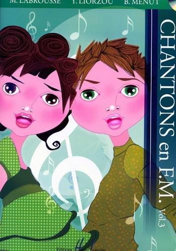 Chantons en FM Vol.3 Livre + CD