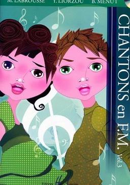 Chantons en FM Vol.3 Livre + CD