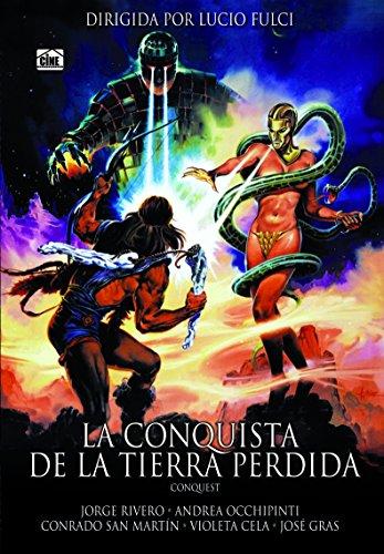 La Conquista De La Tierra Perdida