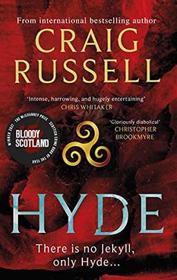 Hyde: A thrilling Gothic masterpiece from the internationally bestselling author: WINNER OF THE 2021 McILVANNEY AWARD & a thrilling Gothic masterpiece from the internationally bestselling author