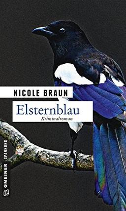 Elsternblau: Der zweite Fall für Edgar Brix (Kriminalromane im GMEINER-Verlag)