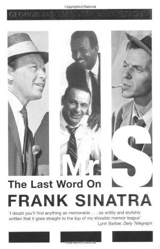 Mr.S: The Last Word on Frank Sinatra