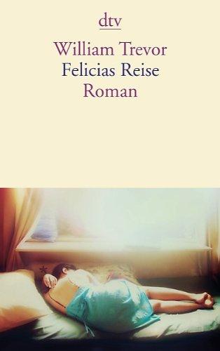 Felicias  Reise: Roman