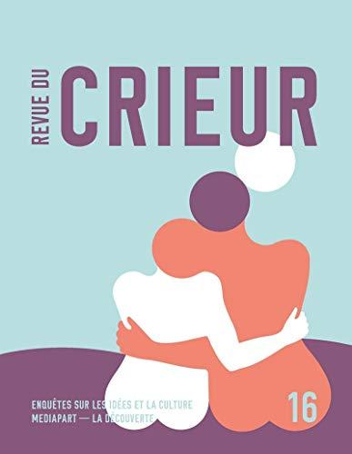 Revue du crieur, n° 16. Théorie du couple