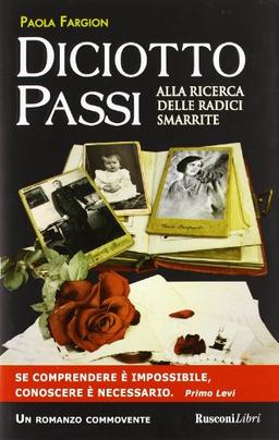 Diciotto passi (Italienisch) Gebundene Ausgabe – 1 Januar 2012