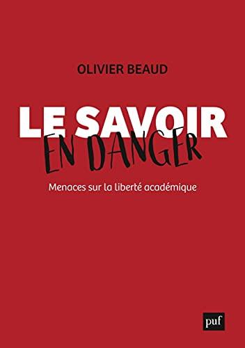 Le savoir en danger : menaces sur la liberté académique