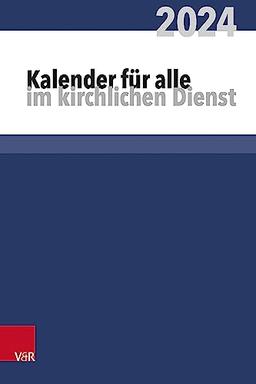 Kalender für alle im kirchlichen Dienst*: 2024