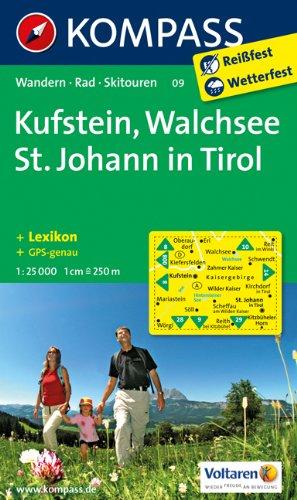 Kufstein - Walchsee - St. Johann in Tirol: Wanderkarte mit Kurzführer, Radwegen und Skitouren. GPS-genau. 1:25000