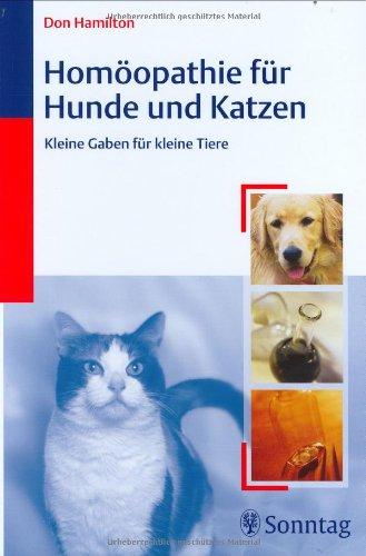 Homöopathie für Hunde und Katzen: Kleine Gaben für kleine Tiere