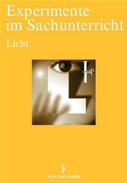 Experimente im Sachunterricht - rR-Ausgabe: Kopiervorlagen / Licht