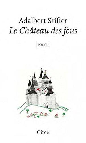 Le château des fous