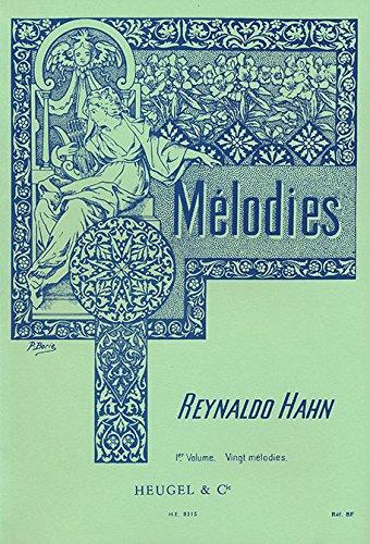 Reynaldo Hahn - Melodies, Vol. 1