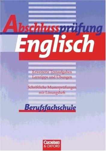 Abschlussprüfung Englisch - Berufsfachschule (Vergriffen): Work with English, New edition, Abschlussprüfung Englisch