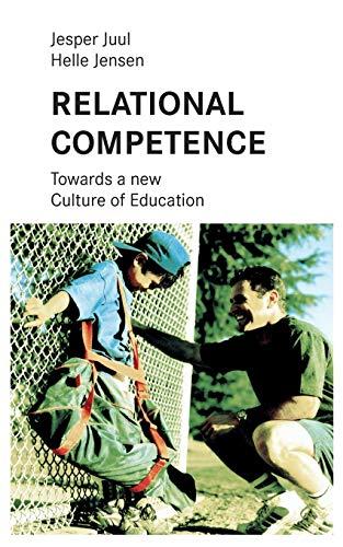 Relational Competence - Towards a new culture of education